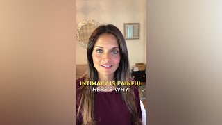 Intimacy Is Painful, Here's Why