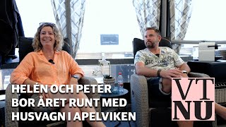 Helén och Peter bor året runt med husvagn i Apelviken