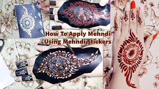 How To Use \u0026 Apply Mehndi Stickers On Hand | Reusable Henna Sticker Design Review | Henna Tattoo