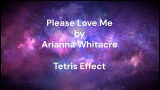 Please Love Me by Arianna Whitacre