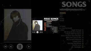 The Best Of Classics Folk Songs - 25 Best Folk Songs 70s 80s - Folk Songs 70's 80's