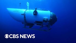 Missing Titanic sub: What we know