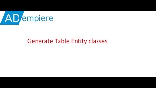 Generate Adempiere table entity classes using eclipse