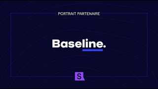 Portrait Partenaire - Baseline x SaaSpasse