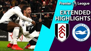 Fulham v. Brighton | PREMIER LEAGUE EXTENDED HIGHLIGHTS | 1/29/19 | NBC Sports