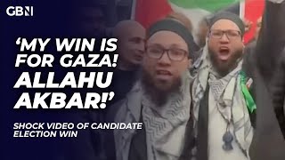 'Allahu Akbar! Gaza won't be silent' | Councillor dedicates win to Palestine in controversial video