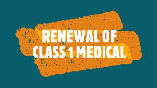 EGCA - Renewal Of Class 1 Medical