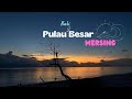 Pulau Babi Besar, Mersing | Nurelle | Travel