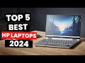 Top 5: Best HP Laptops (2024)