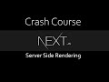 NextJS Crash Course | React | Server Side Rendering