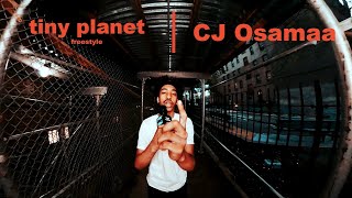 CJ Osamaa  | tiny planet freestyle (Shot by @checkthefootage)