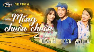 PBN 49 | Thế Sơn, Hoàng Lan, Mỹ Huyền - LK Mống Chuồn Chuồn
