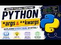 *args and **kwargs in Python Explained Finally!  Beginner Friendly Tutorial