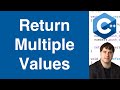 Return Multiple Values From A Function | C++ Tutorial