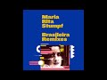 Maria Rita Stumpf - Cântico Brasileiro nº3 (Selvagem And Carrot Green Remix)