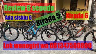 JUAL SEPEDA MURAH review 6 sepeda ada siskiu 6,ada xtrada 5 dll lok wonogiri wa 081347580800