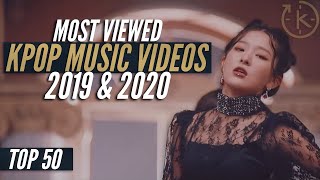 [Top 50] Most Viewed Kpop Music Videos of 2019 & 2020