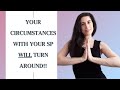 Your Circumstances With Your Specific Person CAN And WILL Change & Here's Why | Manifest Your SP