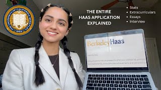 How I got into Haas School of Business!! (my entire application: stats, ecs, essays,  interview)