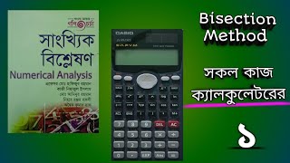 4. Bisection method with best use of calculator | Bisection method | Numerical Analysis |Chapter 1đ§đŠ