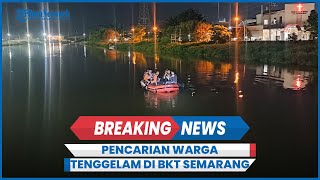 BREAKING NEWS: Suparman Pencari Ikan Tenggelam di Aliran BKT Semarang Terus Dicari Petugas dan Warga