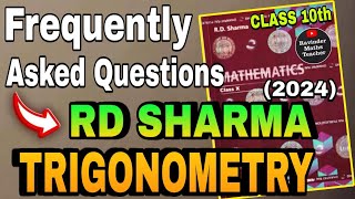 RD SHARMA Class 10 TRIGONOMETRY Most Important QuestionsWith Examples | CBSE Class 10 Boards 2025