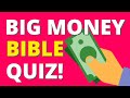 Bible Quiz |  Money & Things 💰