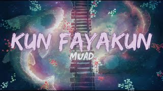 Nightcore - Muad - Kun Fayakun - (Lyrics)