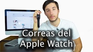 Cambiar correas del Apple Watch | Diferencias entre ellas | Tutorial fácil