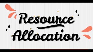 CPE520 - RESOURCE ALLOCATION