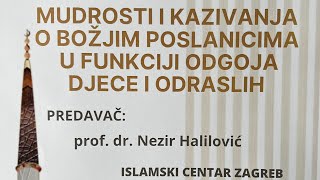 Mudrosti iz kazivanja o Božijim poslanicima u funkciji odgoja djece i odraslih