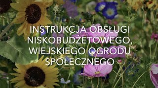 SKN ARBORIS - Instrukcja obsługi niskobudżetowego wiejskiego ogrodu społecznego