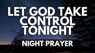 Invite God In: A Night Prayer for Surrender and Transformation