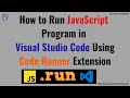 How To Run JavaScript Code Using  CodeRunner Extension in Visual Studio Code | VS Code Extension