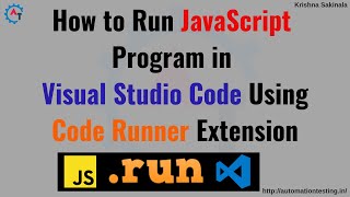 How To Run JavaScript Code Using CodeRunner Extension in Visual Studio Code | VS Code Extension