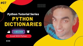 07. Python Dictionaries | Python Tutorial Series