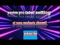 passion pro tabet setting ramu mechanic channel