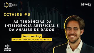 CC Talks #3 | As tendências da inteligência artificial e da análise de dados