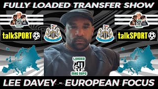 Lee Davey - TalkSPORT - Fully Loaded Transfer Show ​​👨🏾‍🍳​European Focus