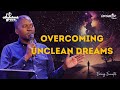 Overcoming Unclean Dreams // Pastor John Bukenya