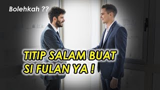 Hukum Titip Salam Dalam Islam [ Ust. Khalid Basalamah ]