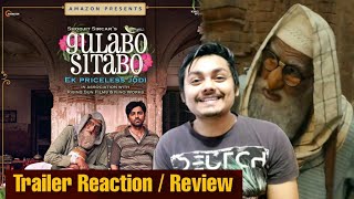 Gulabo Sitabo Trailer Reaction - Review | Amitabh Bachchan, Ayushmann Khurana | Dollywood Reporter