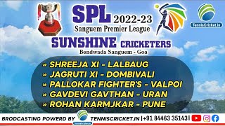 🟠SPL Goa  | Sangeum Premire league 2022 -23 |Goa | Day 3