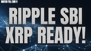 RIPPLE SBI JAPAN IS READY FOR XRP!!! #cryptocurrencies #truth