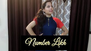 Number Likh Dance Video | Tony Kakkar | Nikki Tamboli | Choreography By Utsav Of Dance