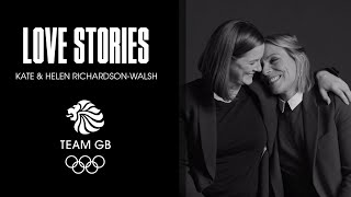 Love Stories | Kate & Helen Richardson-Walsh