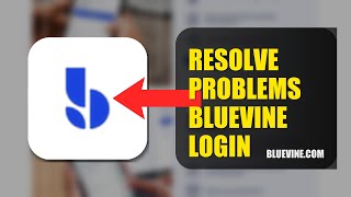 How To Resolve Login Problems On Bluevine 2026 (QUICK STEPS)