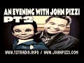 PT 2 of An Evening w. John Pizzi (TST Radio)