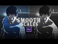 Smooth Scales | Advanced AMV Tutorial | After Effects [Free Project File]