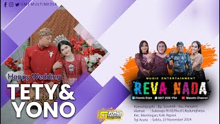 🔴LIVE CAMPURSARI REVA NADA || BRJ AUDIO || GMJ MULTIMEDIA || WEDDING TETY & YONO